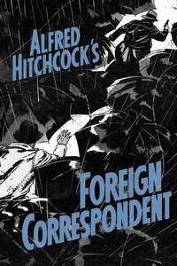 Foreign Correspondent - Poster