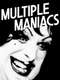 Multiple Maniacs