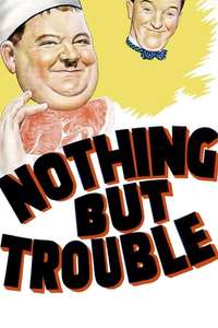 Nothing but Trouble - Posters