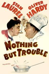 Nothing but Trouble - Posters