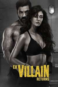 Ek Villain Returns - Poster