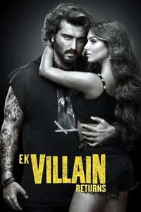 Ek Villain Returns - Poster