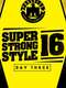 PROGRESS Chapter 68: Super Strong Style 16 - Day 3