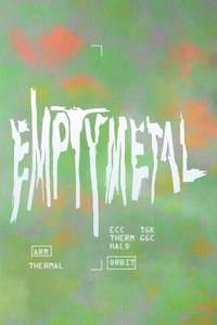 Empty Metal - Poster