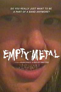 Empty Metal - Poster