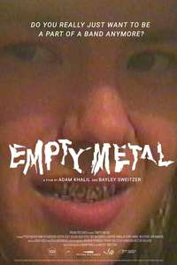 Empty Metal - Poster
