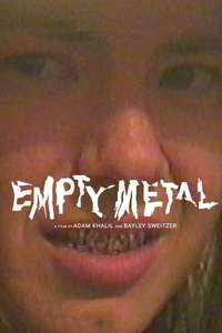 Empty Metal - Poster