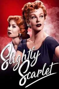 Slightly Scarlet - Poster