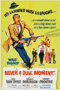 Never a Dull Moment - Posters