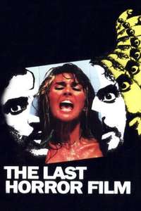 The Last Horror Film - Poster