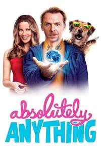 Absolutely Anything - Poster