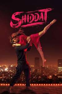 Shiddat - Posters