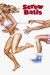 Screwballs - Posters