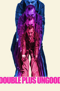 Double Plus Ungood - Poster