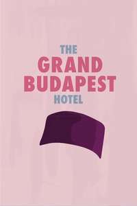 The Grand Budapest Hotel - Posters