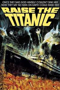 Raise the Titanic - Poster