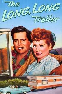 The Long  Long Trailer - Poster