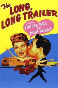 The Long  Long Trailer - Poster
