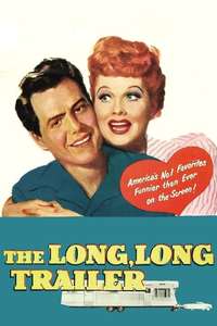 The Long  Long Trailer - Poster