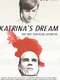 Katrina's Dream