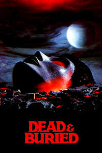 Dead & Buried - Poster