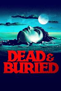 Dead & Buried - Poster
