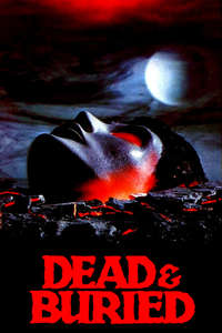 Dead & Buried - Poster