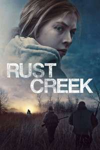 Rust Creek - Poster