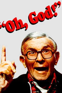 Oh  God! - Posters