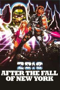 2019: After the Fall of New York - Poster