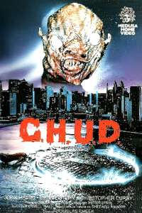 C.H.U.D. - Poster