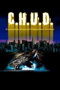 C.H.U.D. - Poster