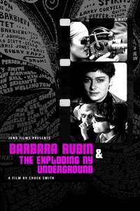 Barbara Rubin and the Exploding NY Underground - Poster