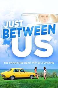 Just Between Us - Poster