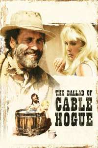 The Ballad of Cable Hogue - Poster
