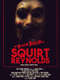 The Bloody Ballad of Squirt Reynolds