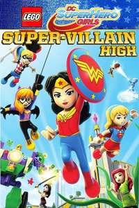 LEGO DC Super Hero Girls: Super-Villain High - Poster