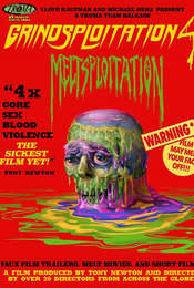 Grindsploitation 4: Meltsploitation
