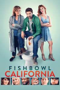 Fishbowl California - Poster
