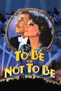 To Be or Not to Be - Poster