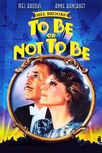 To Be or Not to Be - Poster