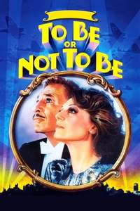 To Be or Not to Be - Poster