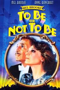 To Be or Not to Be - Poster
