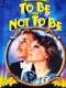 To Be or Not to Be