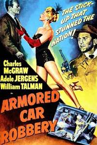 Armored Car Robbery - Poster