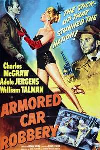 Armored Car Robbery - Poster