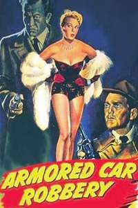 Armored Car Robbery - Poster
