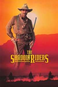 The Shadow Riders - Poster