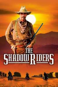 The Shadow Riders - Poster