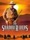 The Shadow Riders